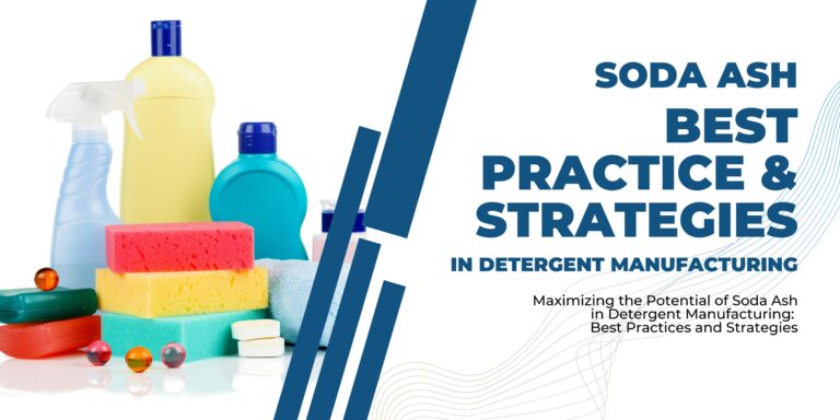 soda ash best practices in detergent manufacturing